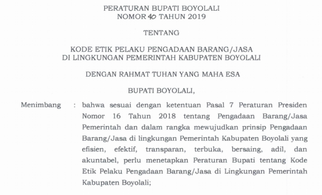 Perbup Boyolali Nomor 40 Tahun 2019 tentang Kode etik Pelaku Pengadaan Barang/Jasa di Lingkungan Pemerintah Kabupaten Boyolali